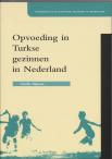 Opvoeding in turkse gezinnen in Nederlan