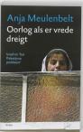 Oorlog als er vrede dreigt