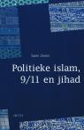 Politieke islam, 9/11 en jihad
