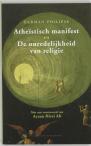 AtheÃ¯stisch manifest [&] De onredelijkheid van religie
