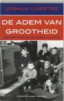 De adem van grootheid