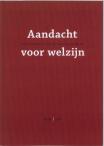 Aandacht voor welzijn