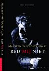 Red mij niet