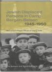 Jewish Displaced Persons  in Camp Bergen-Belsen 1945-1950