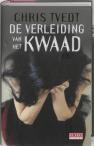 De verleiding van het kwaad