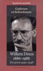 Gedreven en behoedzaam. Willem Drees 1886-1988
