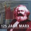 125 Jaar na Marx