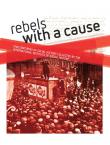 Rebels with a cause