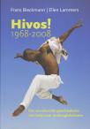 Hivos! 1968 - 2008