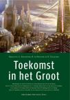 Toekomst in het groot