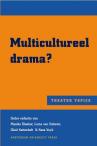 Multicultureel drama?