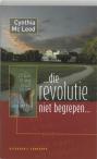 die revolutie niet begrepen!