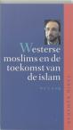 Westerse moslims en de toekomst van de islam