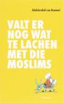 Valt er nog wat te lachen met die moslims