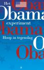 Het Obama experiment. Hoop in tegenslag