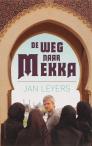De weg naar Mekka