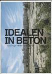 Idealen in beton