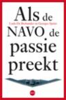 Als de NAVO de passie preekt
