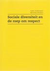 Sociale diversiteit en de roep om respect