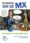 De mantra van de mix