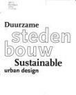 Duurzame stedenbouw / Sustainable urban design