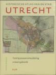 Historisch atlas van  de stad Utrecht