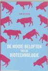 De mooie beloften van de biotechnologie