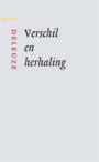 Verschil en Herhaling