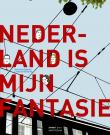 Nederland is mijn fantasie