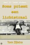 Soms priemt een lichtstraal / II